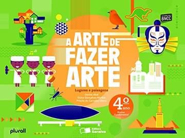 Imagem representativa de A arte de fazer arte - 4º ano