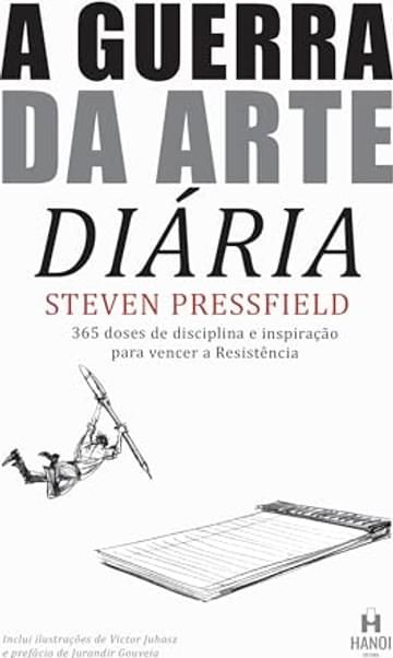 Livro A guerra da arte diária: Uma lição por dia para vencer a resistência e criar com propósito