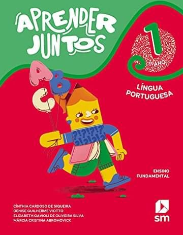 Imagem representativa de Aprender Juntos Português 1 Bncc Ed 2021