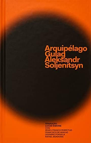 Imagem representativa de Arquipélago Gulag: Um experimento de investigação artística 1918-1856