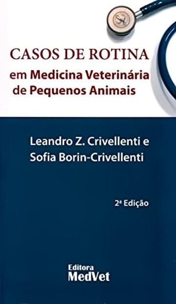 Imagem representativa de Casos de Rotina em Medicina Veterinária de Pequenos Animais