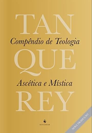 Imagem representativa de Compêndio de Teologia Ascética e Mística