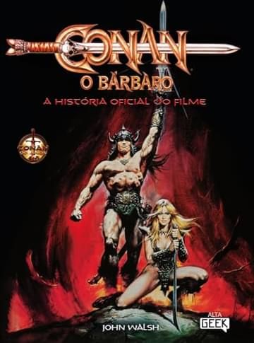 Imagem representativa de Conan, o Bárbaro: a história oficial do filme