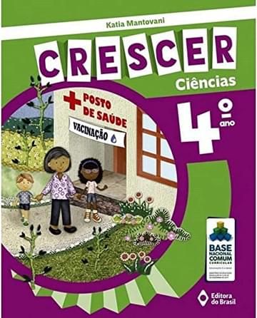 Miniatura de Crescer Ciências - 4º Ano - Ensino fundamental I