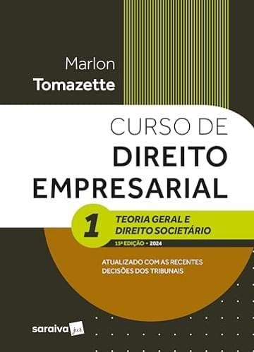 Miniatura de Curso de direito empresarial - Teoria geral e direito societário - 15ª edição 2024