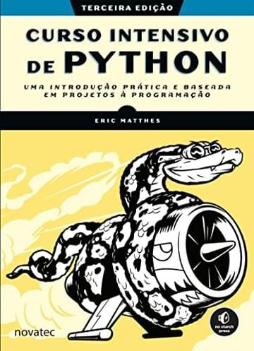 Imagem representativa de Curso Intensivo de Python: uma Introdução Prática e Baseada em Projetos à Programação