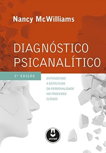 Imagem representativa de Diagnóstico Psicanalítico: Entendendo a Estrutura da Personalidade no Processo Clínico
