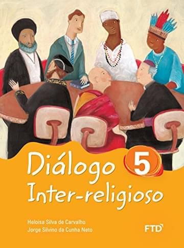 Imagem representativa de Diálogo Inter-religioso 5º Ano (Volume 5)