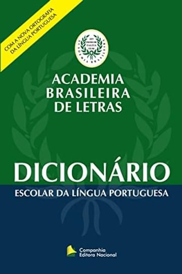 Imagem representativa de Dicionário escolar da Língua Portuguesa - Academia Brasileira de Letras