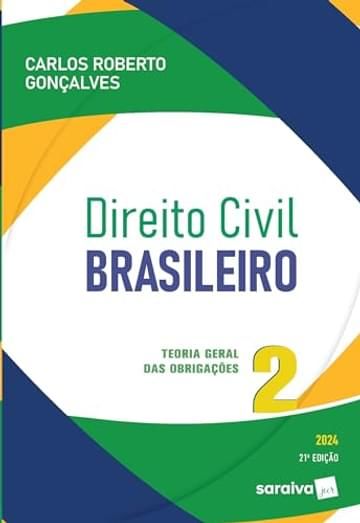 Imagem representativa de Direito Civil Brasileiro: Teoria Geral das Obrigações - 21ª edição 2024