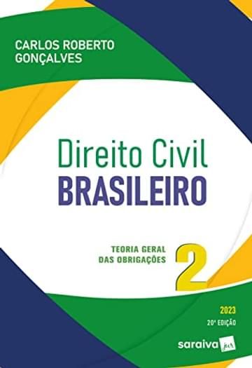 Imagem representativa de Direito Civil Brasileiro - Vol. 2 - Teoria Geral Das Obrigações - 20ª edição 2023: Volume 2