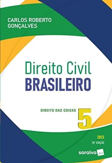 Imagem representativa de Direito Civil Brasileiro - Vol. 5 - Direito Das Coisas - 18ª edição 2023: Volume 5