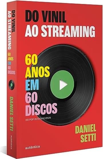 Imagem representativa de Do vinil ao streaming: 60 anos em 60 discos