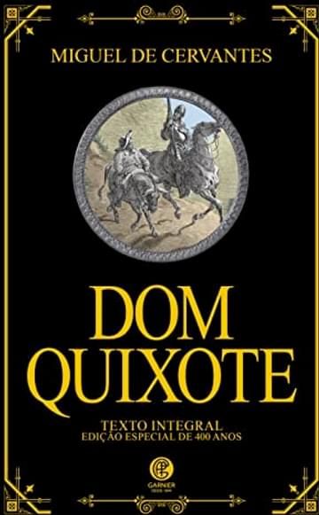 Imagem representativa de Dom Quixote - Edição de Luxo: Acompanha marcador de páginas