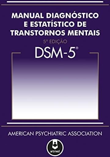 Imagem representativa de DSM-5 - Manual Diagnóstico e Estatístico de Transtornos Mentais