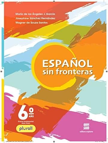 Imagem representativa de Espanhol Sin fronteras - 6º ano - Aluno
