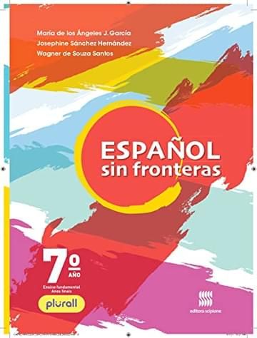 Imagem representativa de Espanhol - Sin fronteras - 7º ano - Aluno