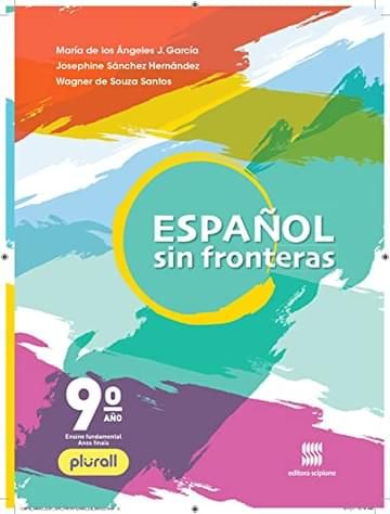 Imagem representativa de Espanhol - Sin fronteras - 9º ano - Aluno