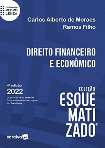Imagem representativa de Esquematizado - Direito Financeiro e Econômico - 4ª edição 2022