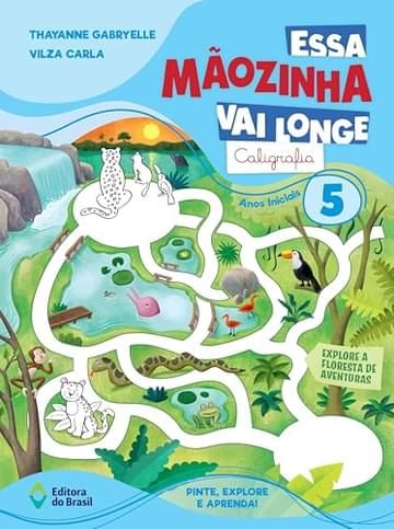 Livro Essa Mãozinha vai longe: Caligrafia: 5