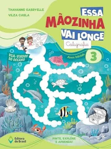 Miniatura de Essa Mãozinha vai longe: Caligrafia: 5