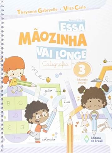 Imagem representativa de Essa mãozinha vai longe - Caligrafia - Educação infantil - 3