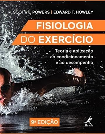 Imagem representativa de Fisiologia do exercício: Teoria e aplicação ao condicionamento e ao desempenho