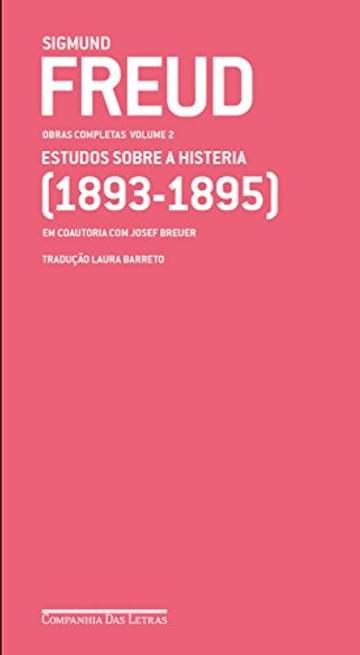Imagem representativa de Freud (1893-1895) - Obras completas volume 2: Estudos sobre a histeria