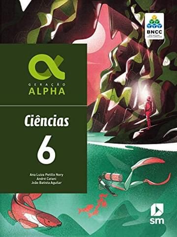 Miniatura de Geração Alpha Ciencias 6 Ed 2019 - Bncc