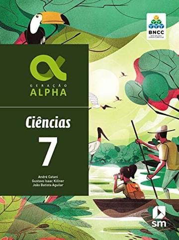 Imagem representativa de Geração Alpha Ciencias 7 Ed 2019 - Bncc