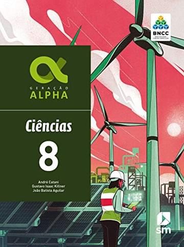 Miniatura de Geração Alpha Ciencias 8 Ed 2019 - Bncc