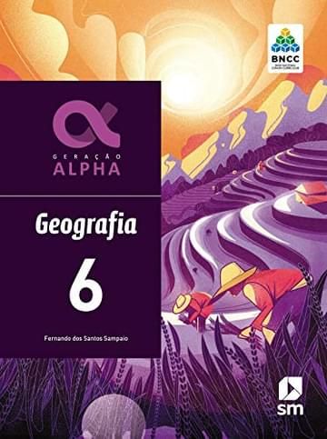 Imagem representativa de Geração Alpha Geografia 6 Ed 2019 - Bncc