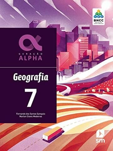Imagem representativa de Geração Alpha Geografia 7 Ed 2019 - Bncc