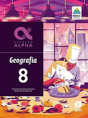 Miniatura de Geração Alpha Geografia 8 Ed 2019 - Bncc