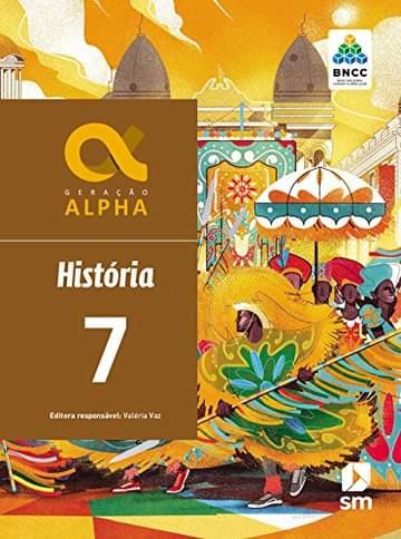 Imagem representativa de Geração Alpha Historia 7 Ed 2019 - Bncc