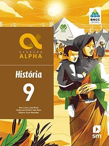 Imagem representativa de Geração Alpha Historia 9 Ed 2019 - Bncc