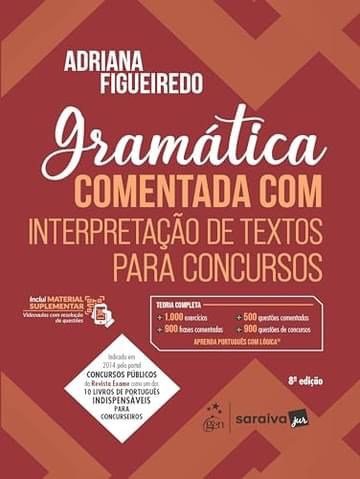 Imagem representativa de Gramática Comentada Com Interpretação de Textos Para Concursos 8ª Edição 2025