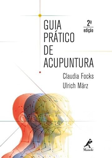 Imagem representativa de Guia prático de acupuntura