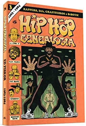 Imagem representativa de Hip Hop Genealogia 3