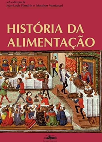 Imagem representativa de História da alimentação