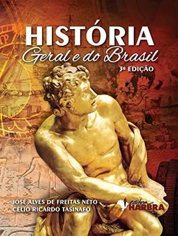 Imagem representativa de História Geral e do Brasil - Volume Único