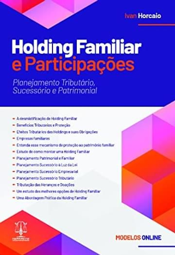 Miniatura de Holding Familiar e Participações - Planejamento Tributário, Sucessório e Patrimonial