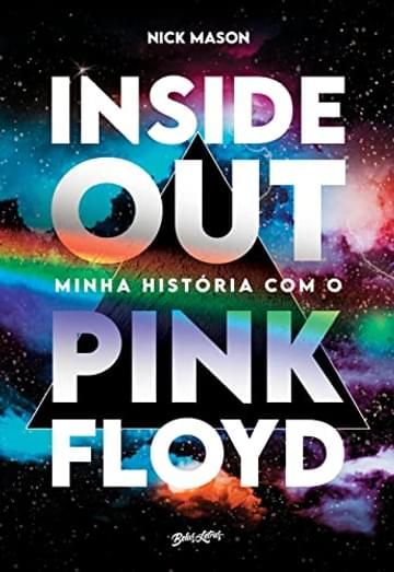 Imagem representativa de Inside Out: Minha história com o Pink Floyd
