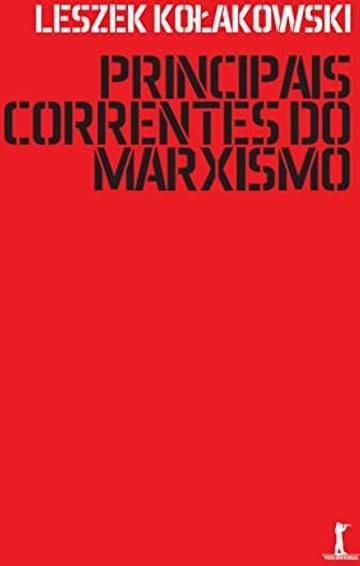 Imagem representativa de Kit 3 Volumes - Principais Correntes do Marxismo