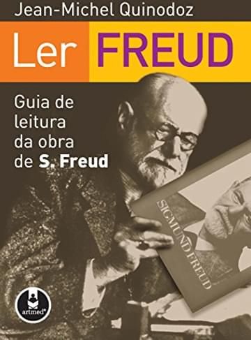 Imagem representativa de Ler Freud: Guia de Leitura da Obra de Sigmund Freud