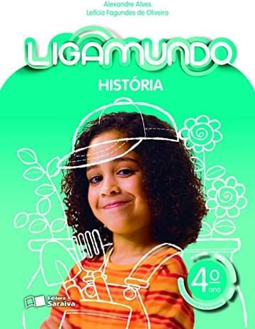 Miniatura de Ligamundo - História - 4º Ano