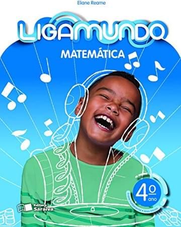 Miniatura de Ligamundo - Matemática - 4º Ano