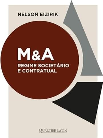 Imagem representativa de M&A - Regime Societário e Contratual