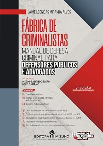 Imagem representativa de Manual de Defesa Criminal Para Defensores Públicos e Advogados