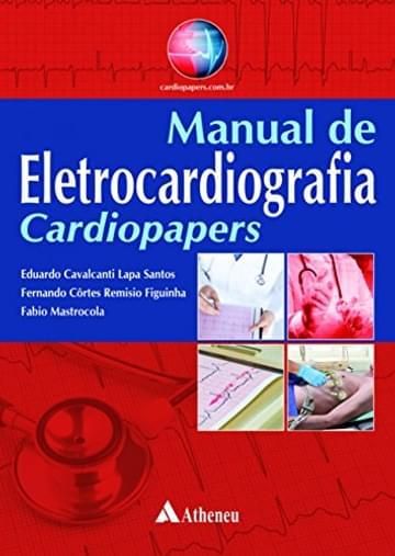 Imagem representativa de Manual de eletrocardiografia - Cardiopapers